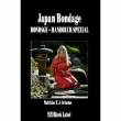 Japan Bondage - Das Bondage-Handbuch Spezial